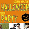 ESOUND MUSEUM VISION HALLOWEEN PARTY